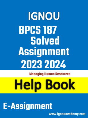 IGNOU BPCS 187 Solved Assignment 2023 2024